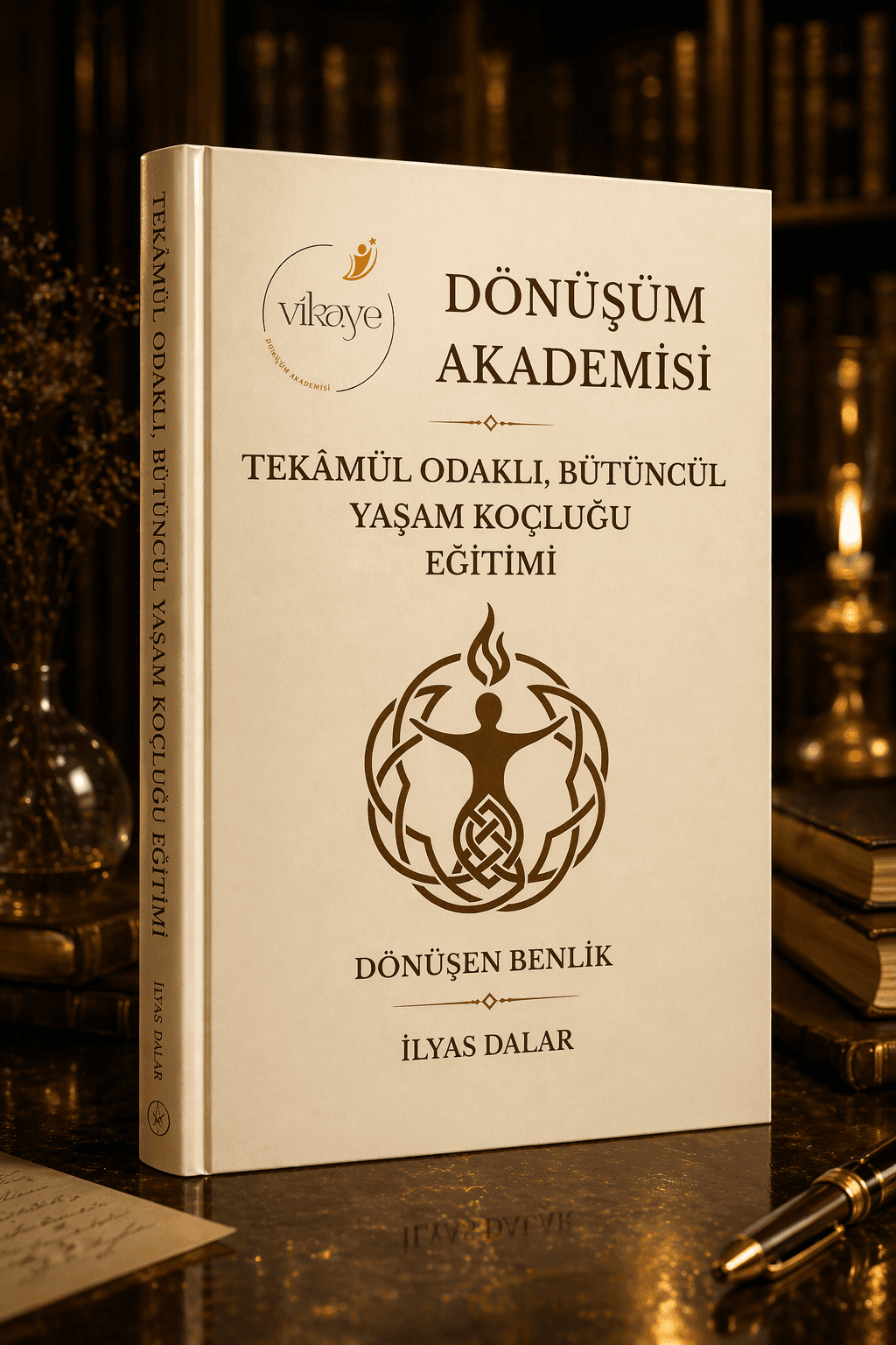 Tekâmül odaklı bütüncül yaşam koçluğu eğitim kitabı